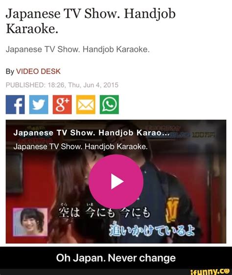 handjob karaoke|Handjob Karaoke : r/WTF